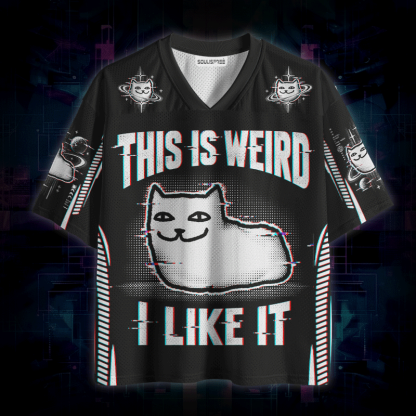 Soulisfree This Is Weird I Like It Mesh Jersey