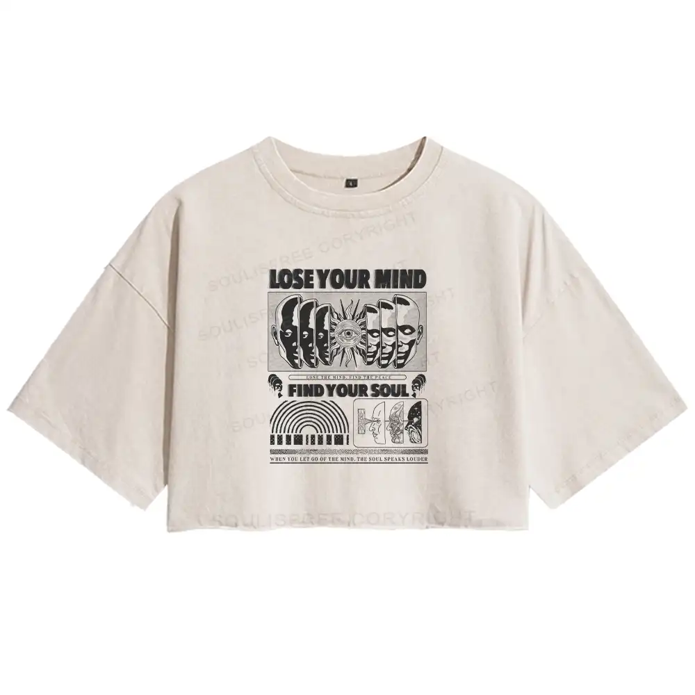 Lose Mind, Find Soul Washed Space T-shirt Washed Crop T-shirt