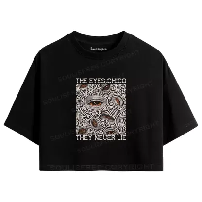 Eyes don't lie Crop Top