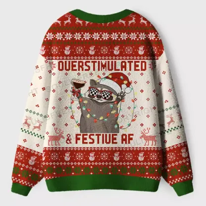 Overstimulated & Festive AF Ugly Cardigan Sweaters