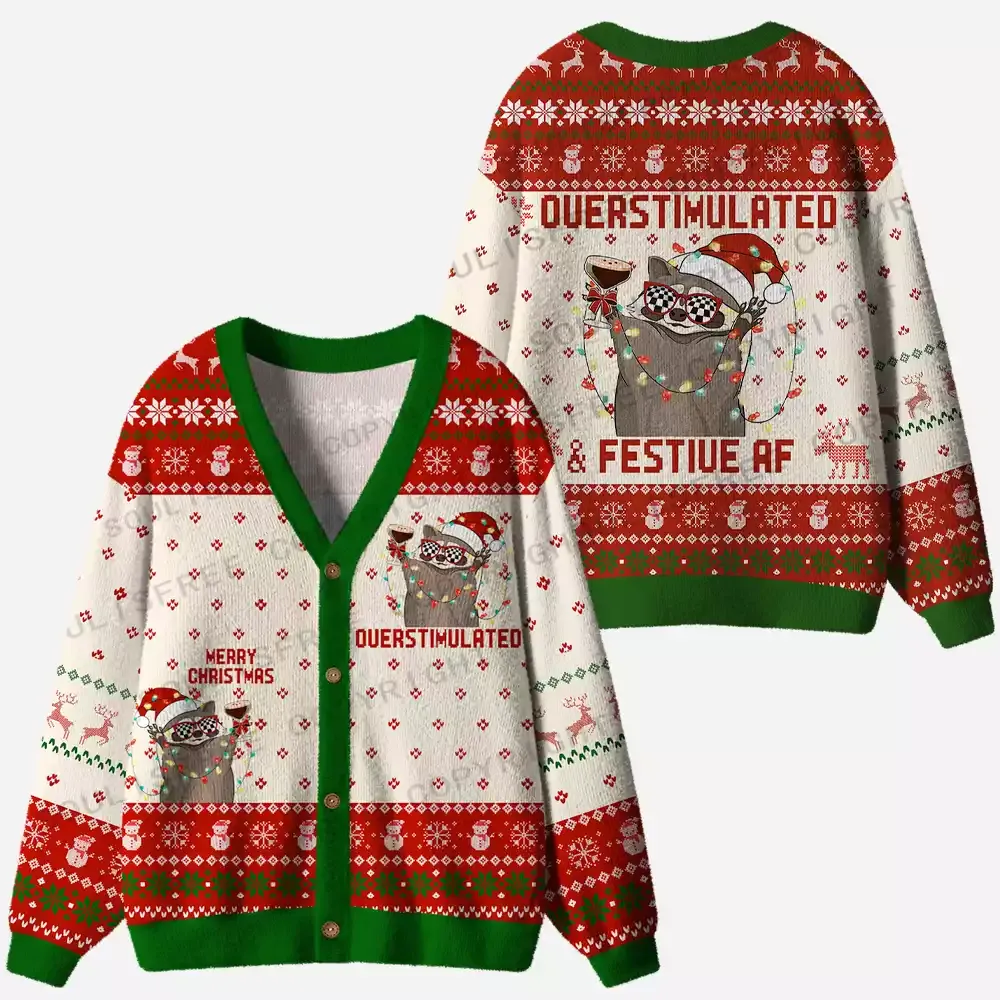 Designed Overstimulated & Festive AF Ugly Cardigan Sweaters