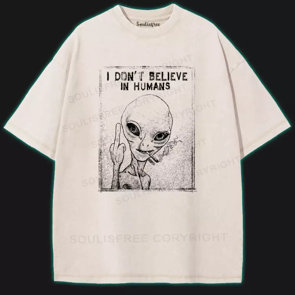 I Don't Believe Washed Alien T-shirt
