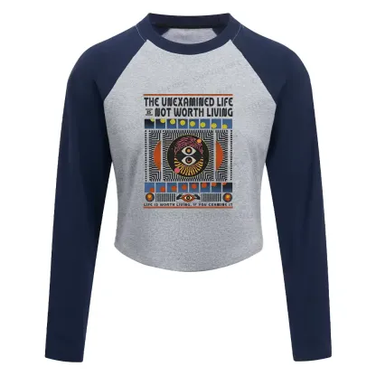 The Unexamined Life Not Worth Living Washed T-shirt Block Raglan Long Sleeve Crop Top
