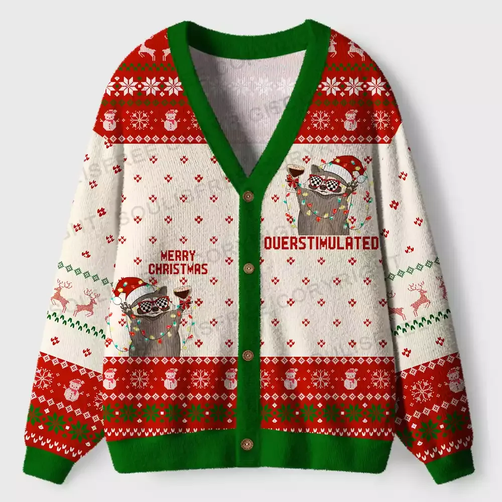 Overstimulated & Festive AF Ugly Cardigan Sweaters