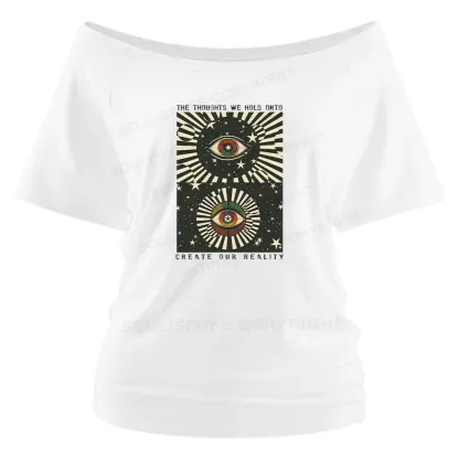 Create Our Reality Off Shoulder Top