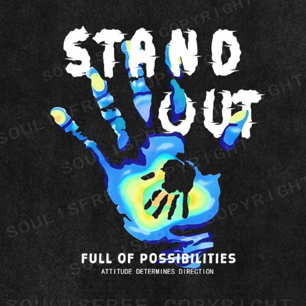 Soulisfree  STAND OUT FULL OF POSSIBIEITIES Washed Tee