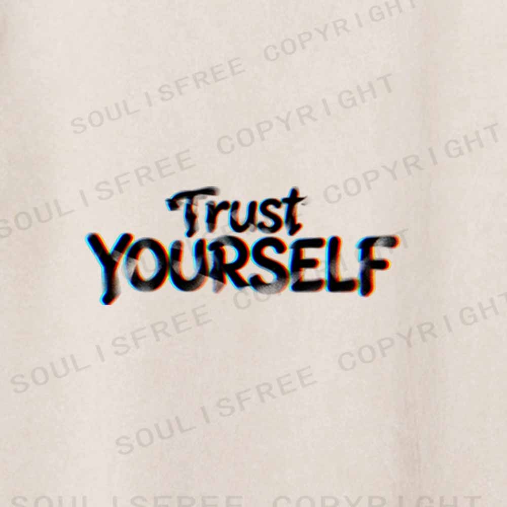 Soulisfree TRUST YOURSELF Washed Tee