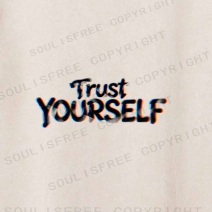 Soulisfree TRUST YOURSELF Washed Tee