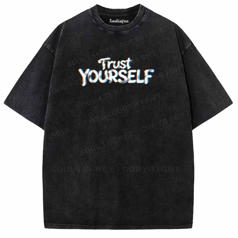 Soulisfree TRUST YOURSELF Washed Tee