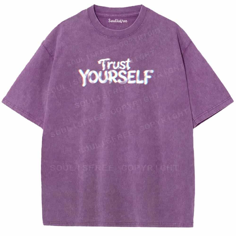 Soulisfree TRUST YOURSELF Washed Tee
