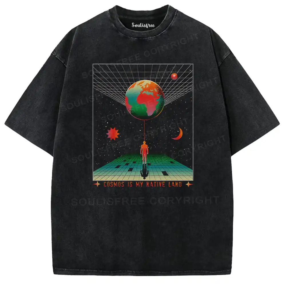 COSMOS IS MY NATIVE LAND Washed Space T-shirt