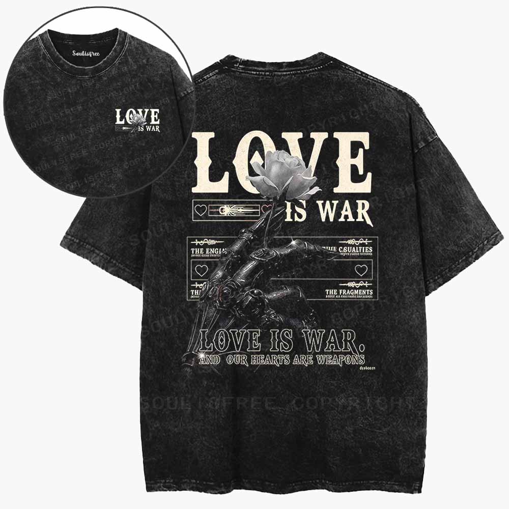 Soulisfree  Love Is War, Hearts Are Weapons Washed Tee