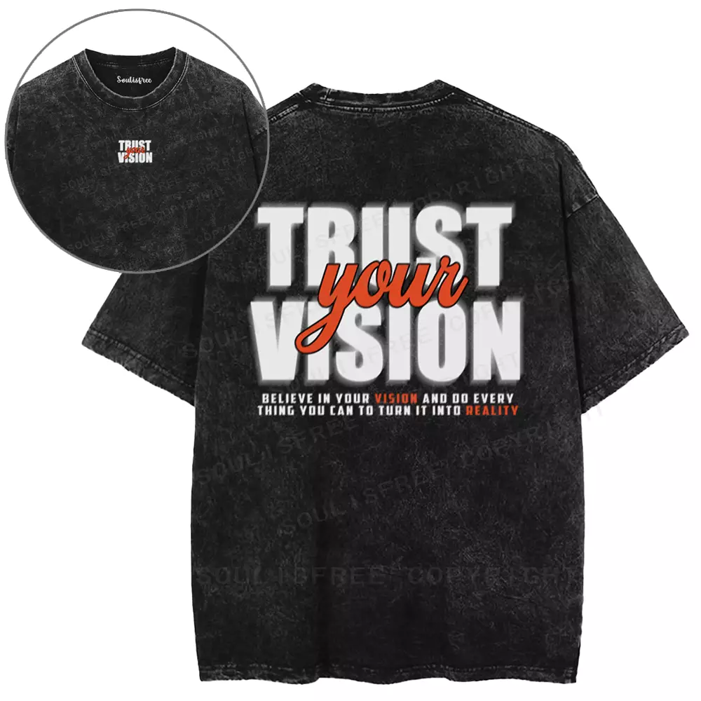 TRUST YOUR VISION  1 Washed T-shirt
