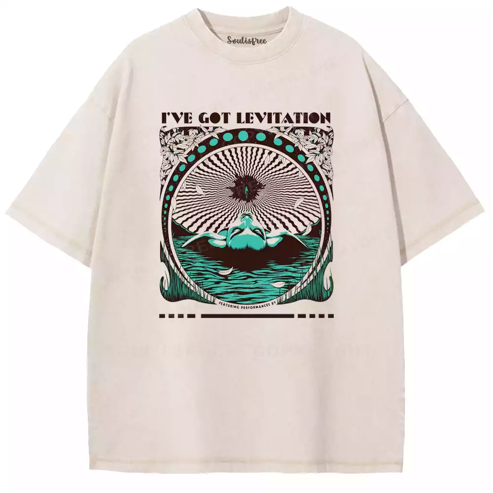 I’ve Got Levitation Washed T-shirt