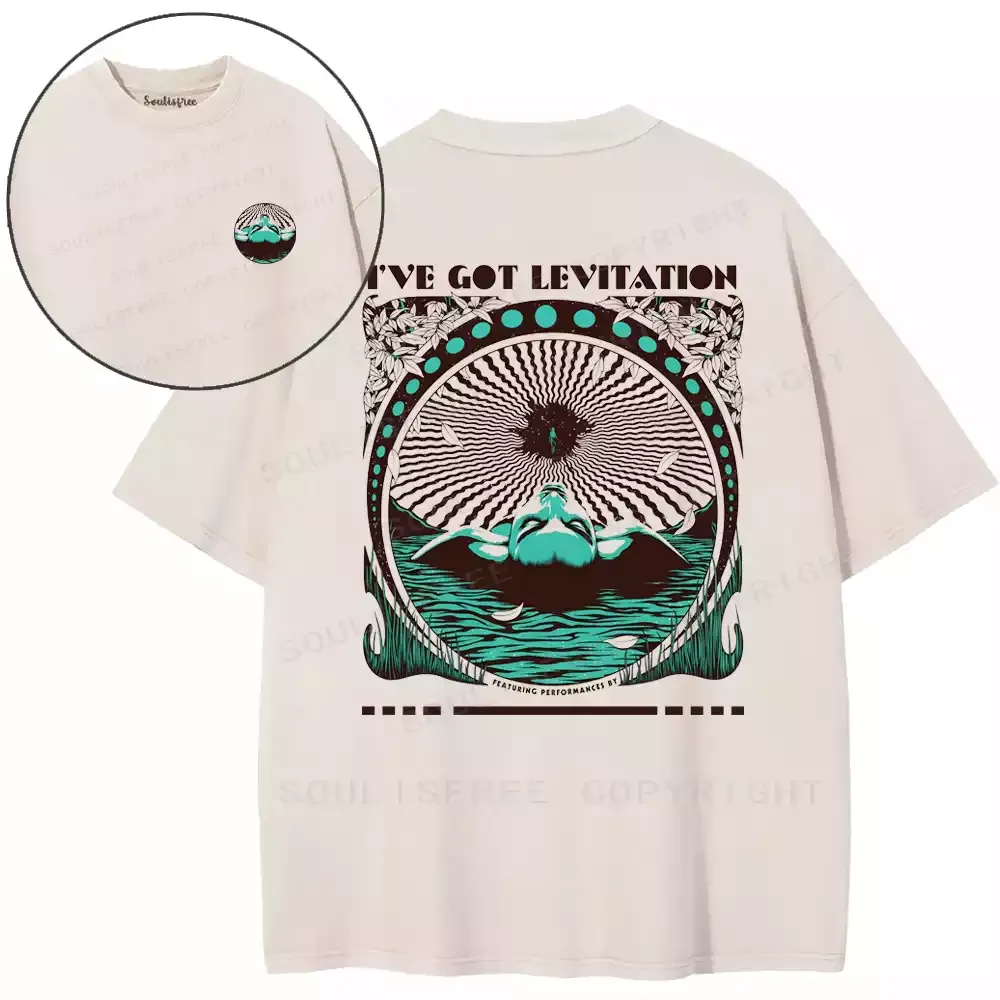 I’ve Got Levitation Washed T-shirt