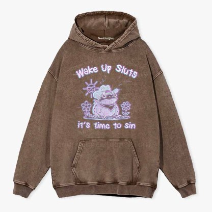 Soulisfree Wake Up Sluts It's Time To Sin Washed Hoodie