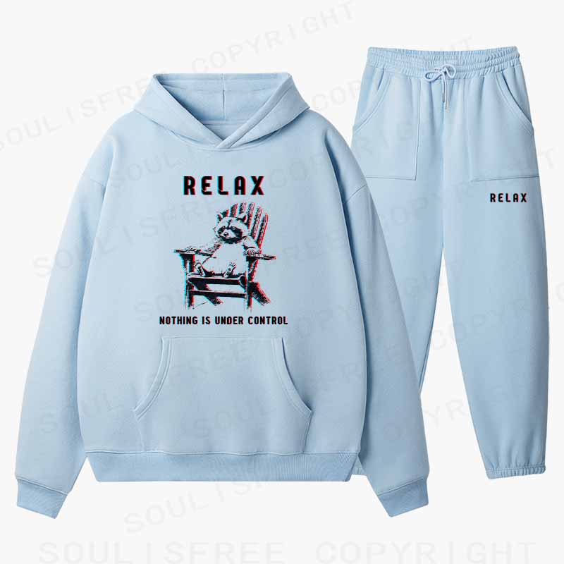 Soulisfree RELAX ,NOTHING IS UNDER CONTROL Cotton Fleece Hoodie Set