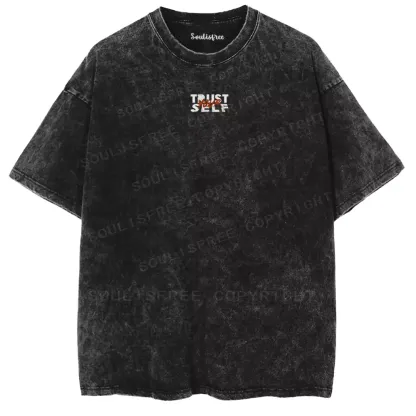 TRUST YOURSELF 1 Washed T-shirt