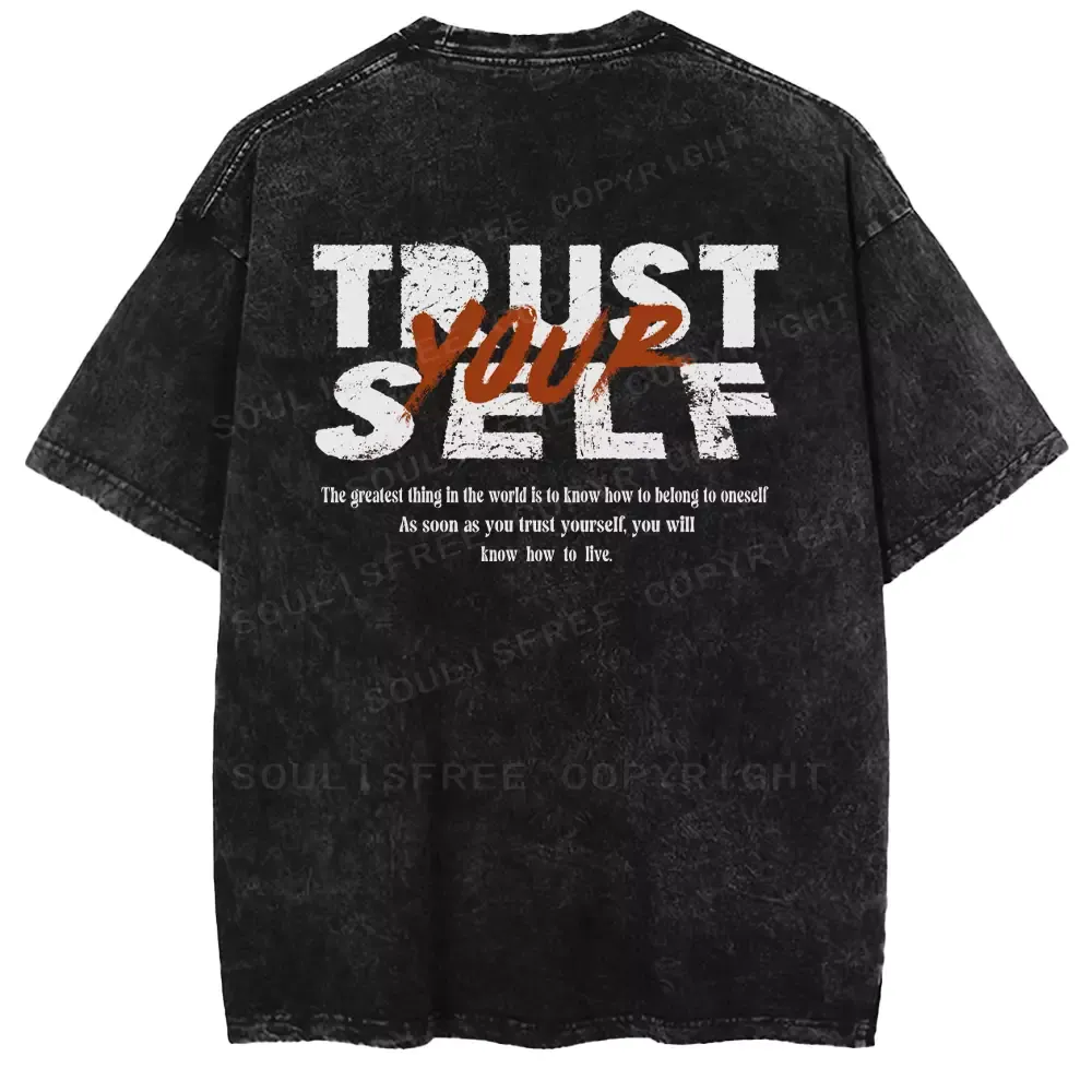 TRUST YOURSELF 1 Washed T-shirt