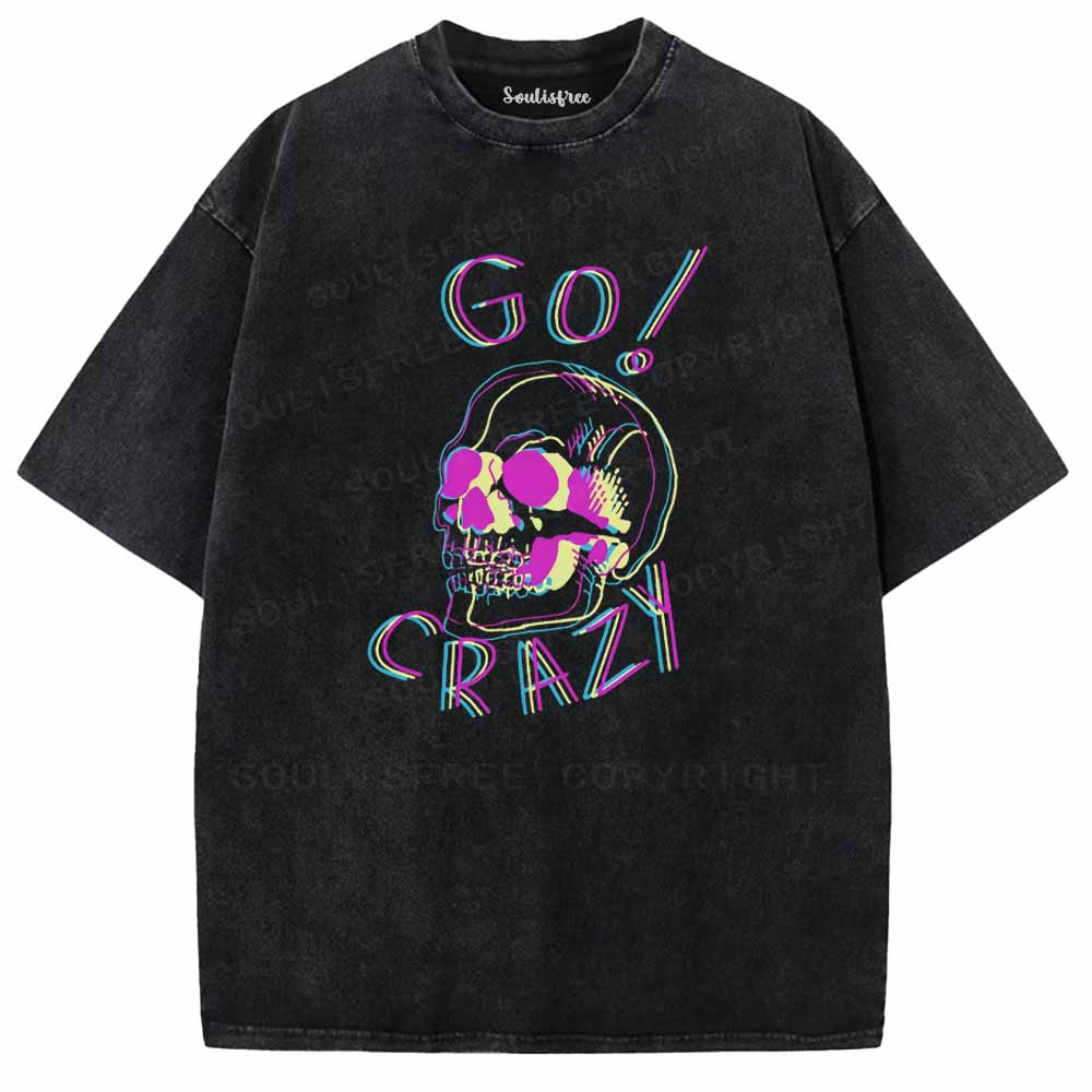 Soulisfree   GO! CRAZY Washed Tee