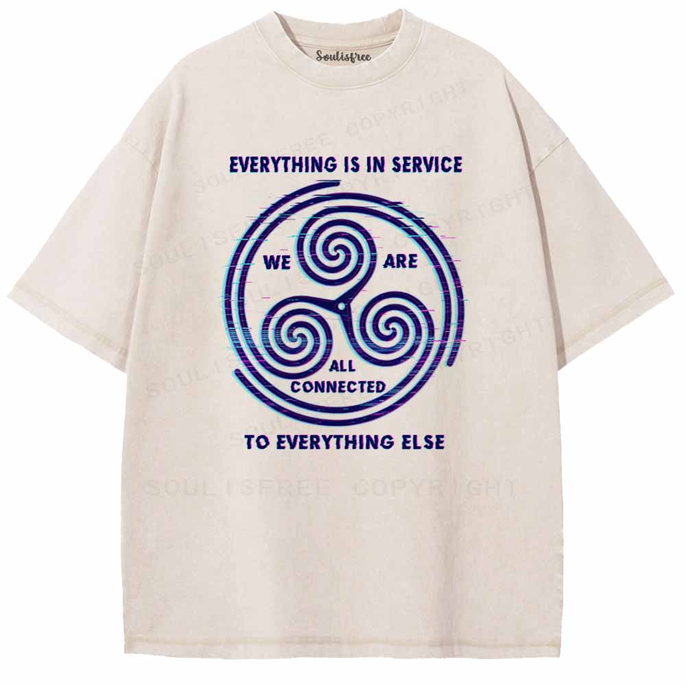 Soulisfree EVERYTHING IS IN SERVICE  Washed Tee
