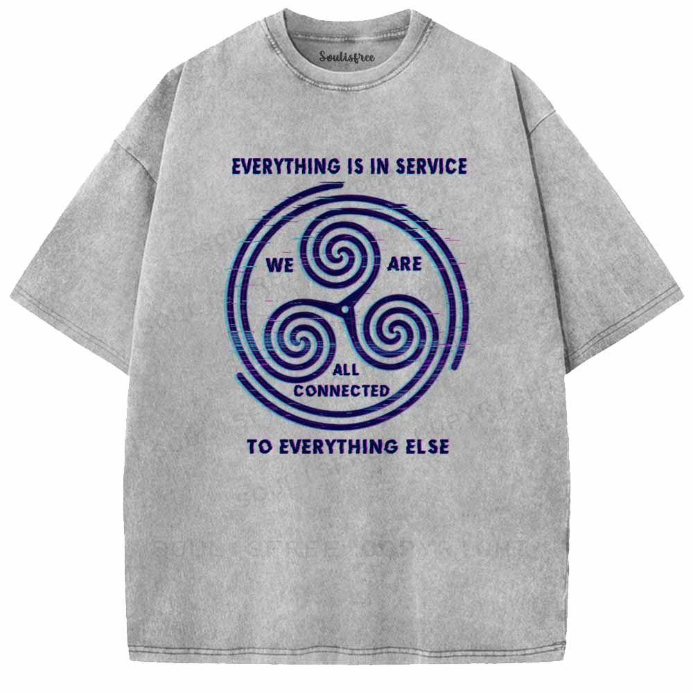 Soulisfree EVERYTHING IS IN SERVICE  Washed Tee