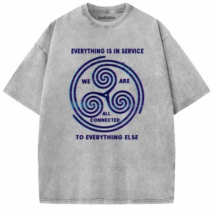 Soulisfree EVERYTHING IS IN SERVICE  Washed Tee