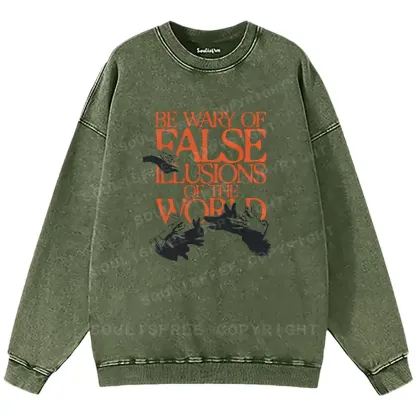 Truth Beneath Lies Washed Sweatshirts