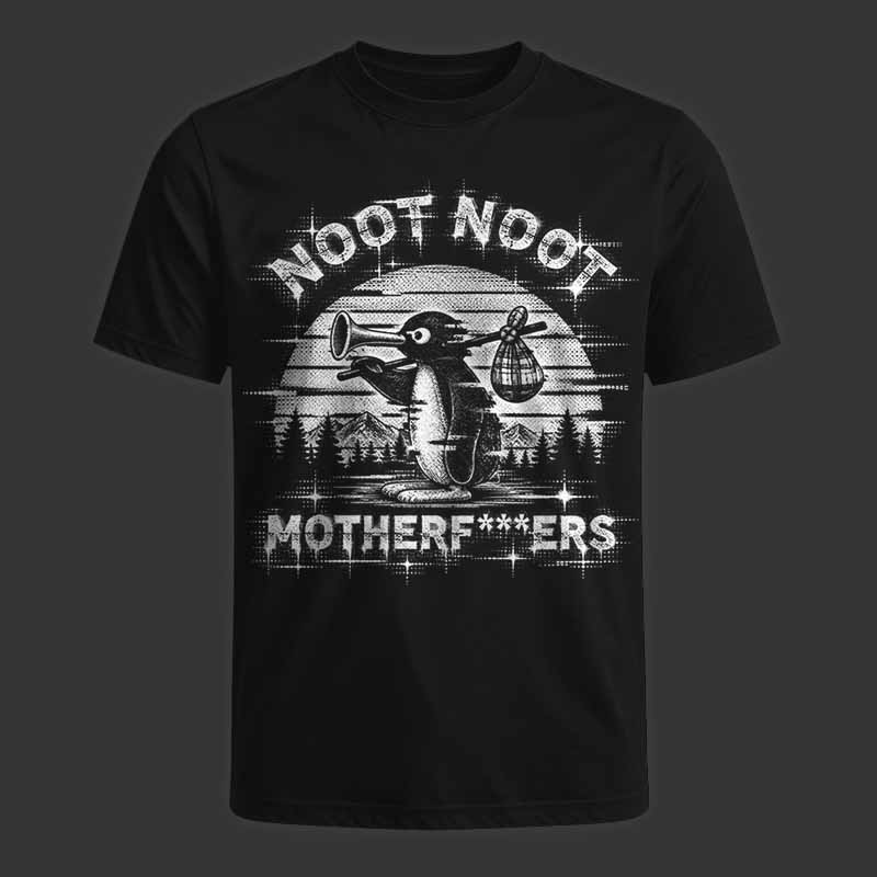 Soulisfree NOOT NOOT MOTHERF***ERS Classic Tee