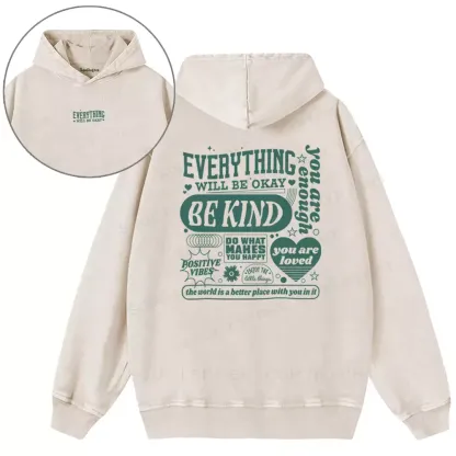 EVERYTHING WILL BE OKAY  Washed Hoodie