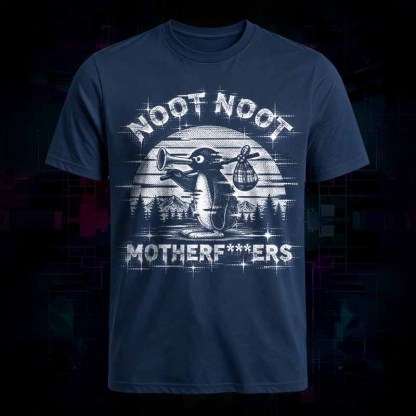 Soulisfree NOOT NOOT MOTHERF***ERS Classic Tee