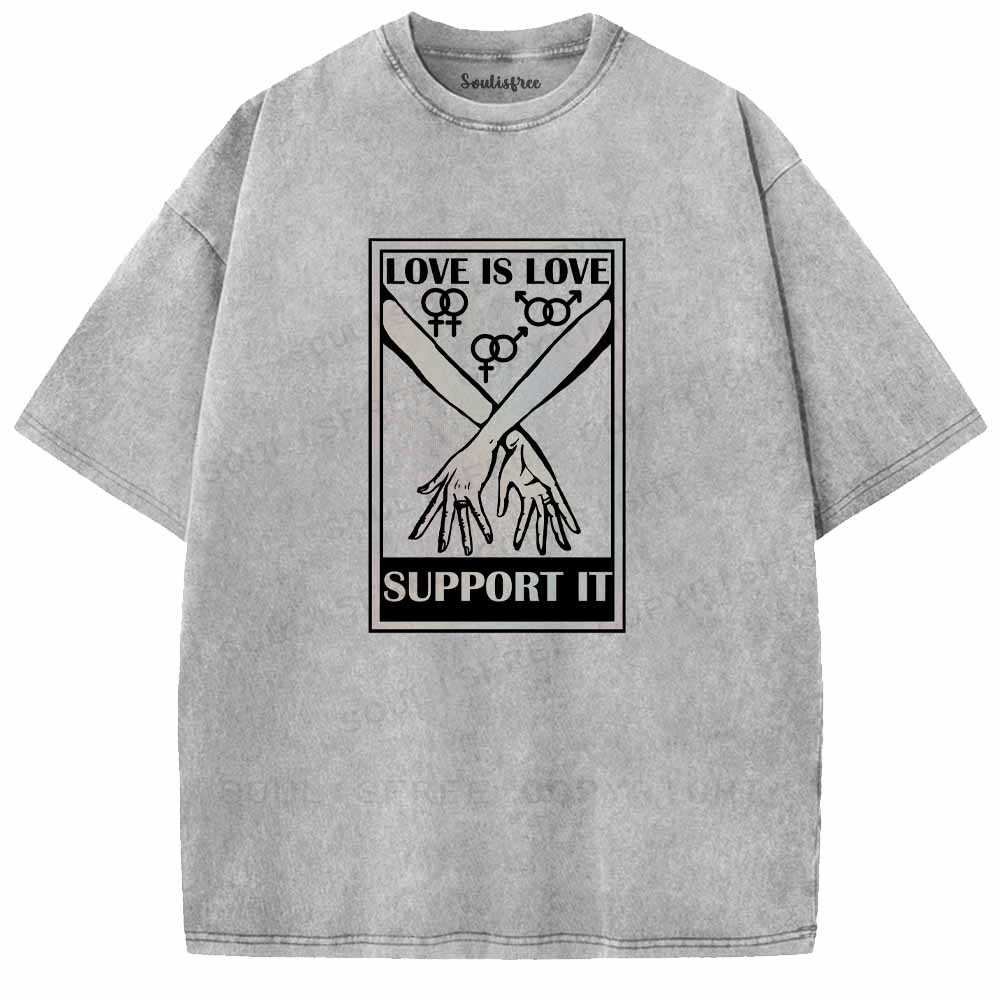 Soulisfree Love Is Love Support It Interlocked Hands  Washed Tee