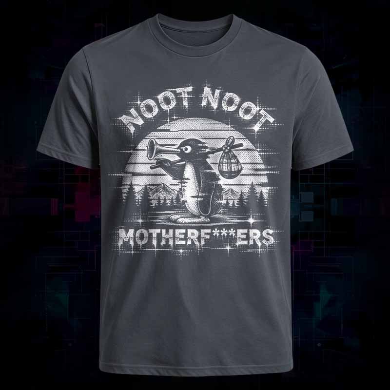 Soulisfree NOOT NOOT MOTHERF***ERS Classic Tee