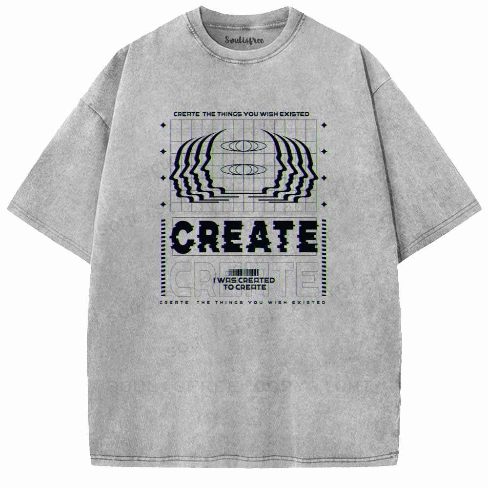 Soulisfree  CRERTE THE THINGS YOU WISH EXISTED Washed Tee