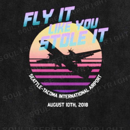 Soulisfree Fly It Like You Stole It Washed Tee