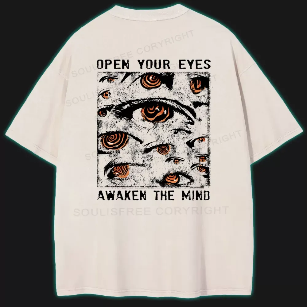 OPEN YOUR EYES, AWAKEN THE MIND Washed T-shirt