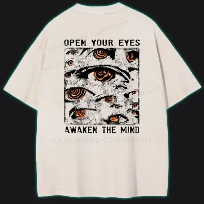 OPEN YOUR EYES, AWAKEN THE MIND Washed T-shirt