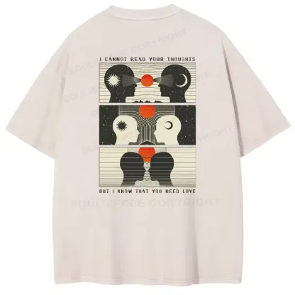 I Cannot Read Your Thoushts Washed T-shirt