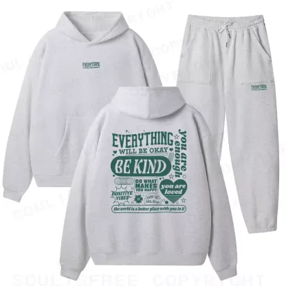 EVERYTHING WILL BE OKAY Fleece Hoodie Set