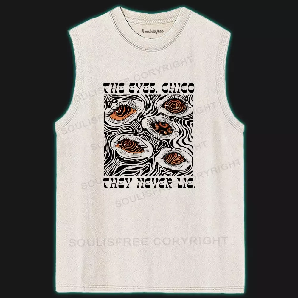 Designed The Eyes Chico . They Never Lie Ⅳ Washed Tank