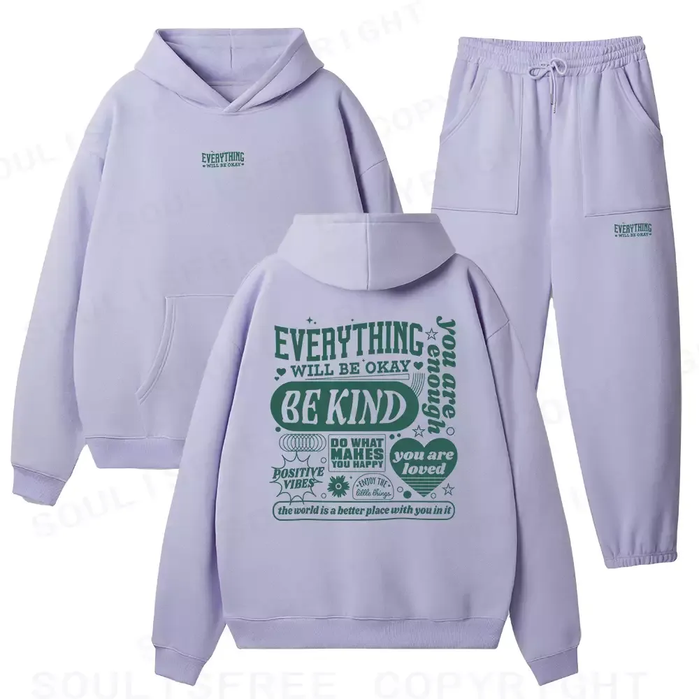 Designed EVERYTHING WILL BE OKAY Fleece Hoodie Set