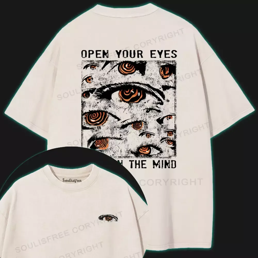OPEN YOUR EYES, AWAKEN THE MIND Washed T-shirt
