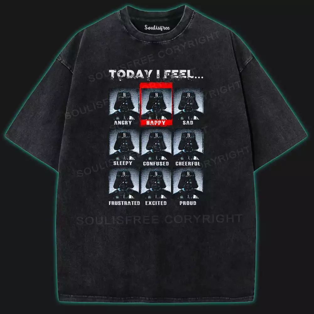 Today I Feel Washed T-shirt