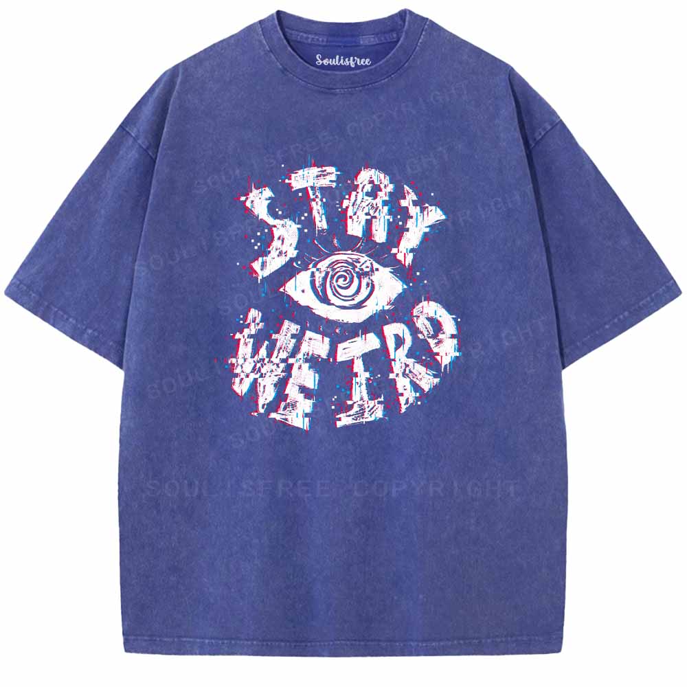 Soulisfree STAY WEIRD Washed Tee