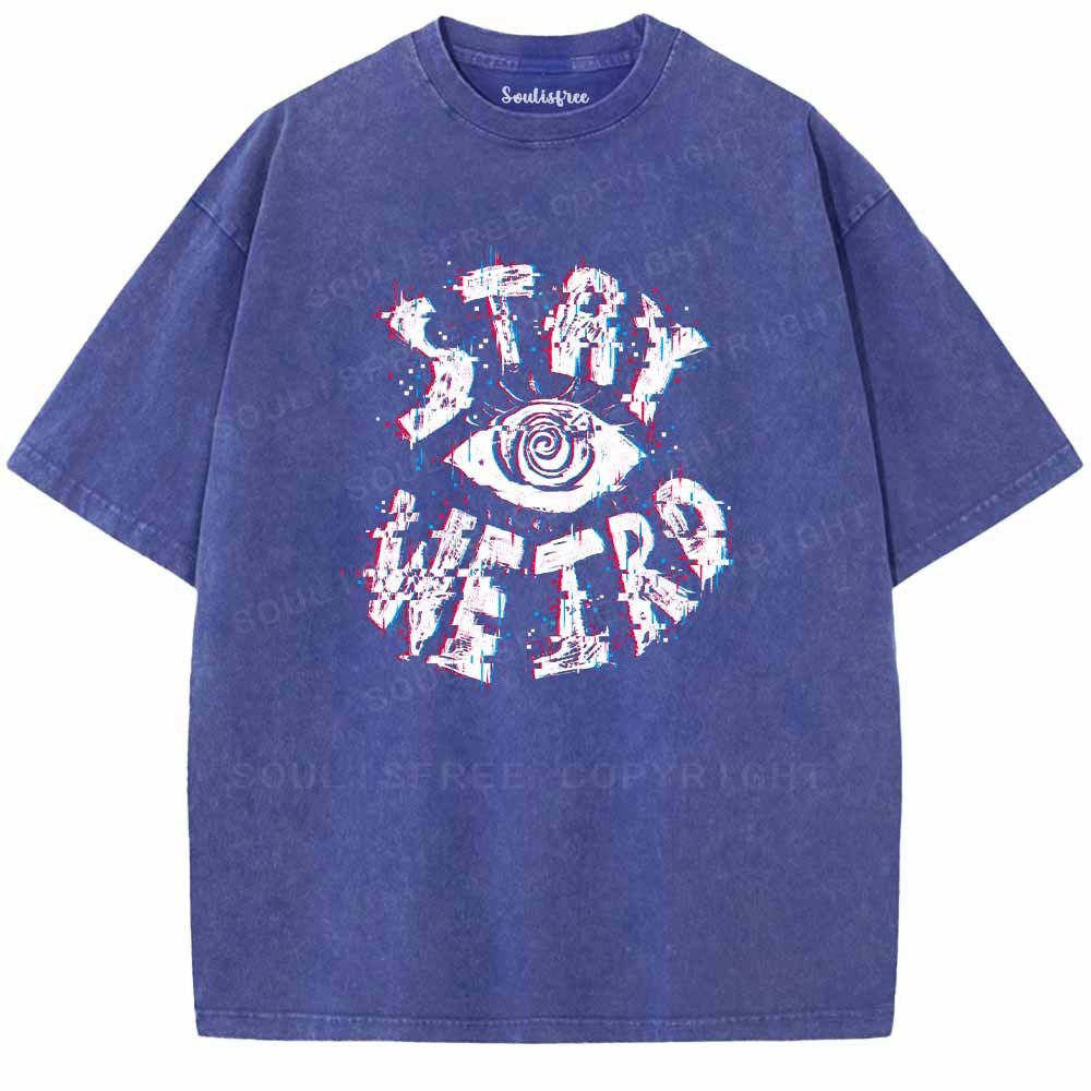Soulisfree STAY WEIRD Washed Tee