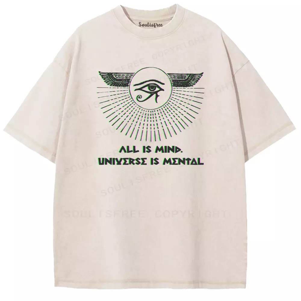 Soulisfree ALL IS MIND. UNΙYΣRSΣ IS ΜΣΝΤΔL Washed Tee
