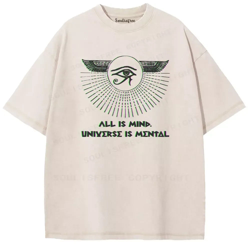 Soulisfree ALL IS MIND. UNΙYΣRSΣ IS ΜΣΝΤΔL Washed Tee