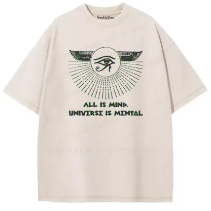 Soulisfree ALL IS MIND. UNΙYΣRSΣ IS ΜΣΝΤΔL Washed Tee