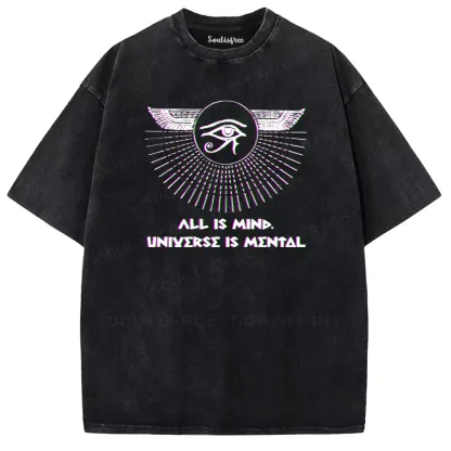 Soulisfree ALL IS MIND. UNΙYΣRSΣ IS ΜΣΝΤΔL Washed Tee