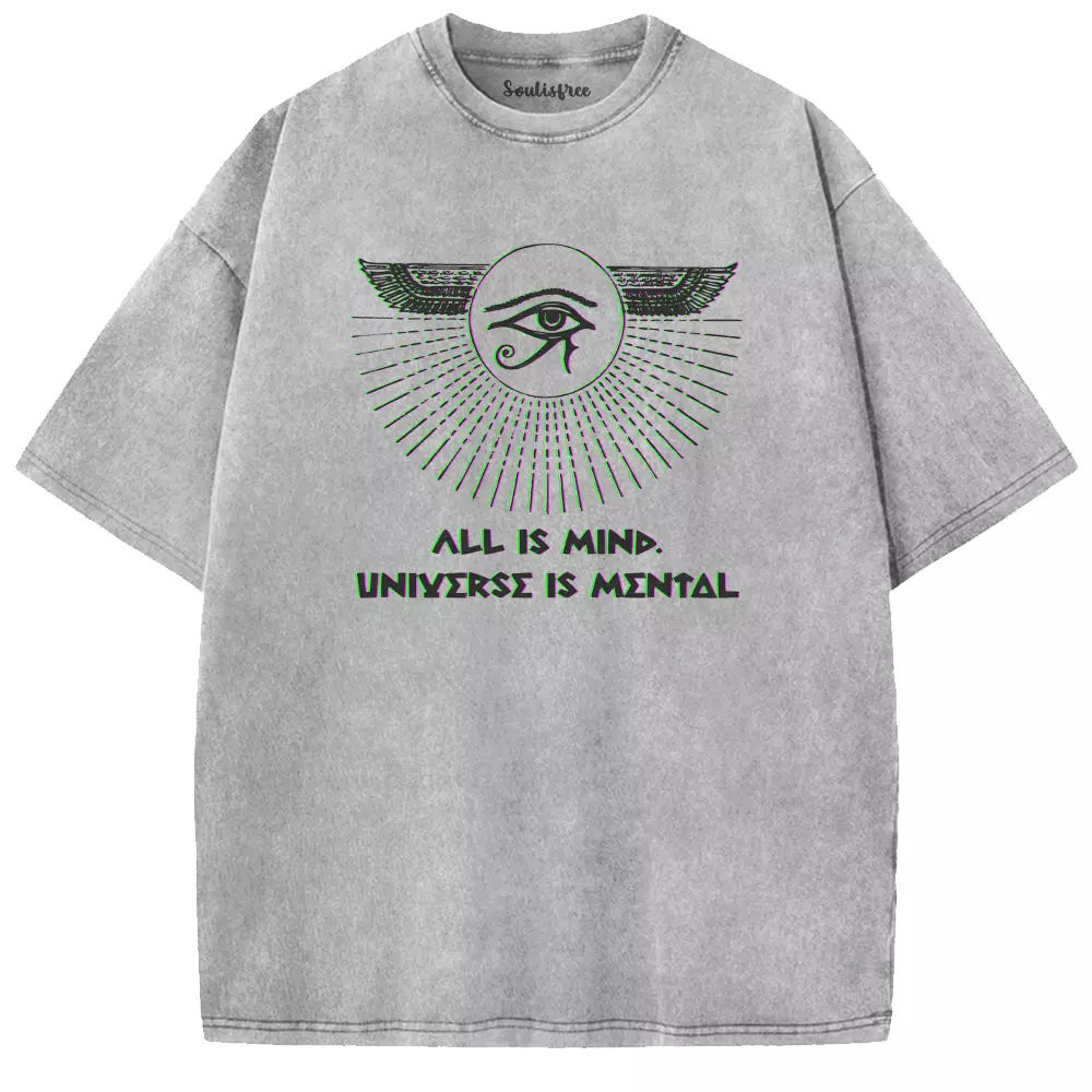 Soulisfree ALL IS MIND. UNΙYΣRSΣ IS ΜΣΝΤΔL Washed Tee